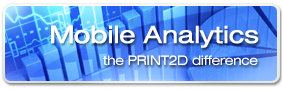 PRINT2D Mobile Analytics